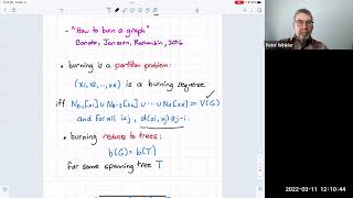 Mar 11, 2022: Anthony Bonato (New and Improved Bounds on the Burning Number of a Graph )