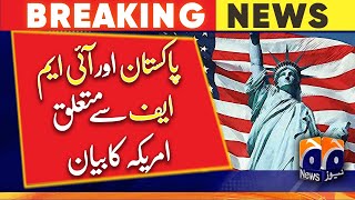 America's big statement regarding Pakistan and IMF