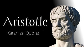 ARISTOTLE : LIFE CHANGING Quotes (Ancient Greek Philosophy)