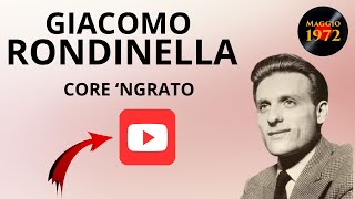 Giacomo Rondinella - Core 'ngrato (Catarì) 1951