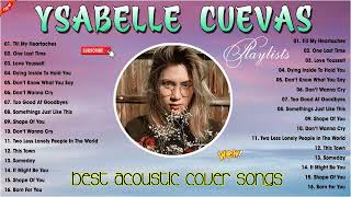 Ysabelle Cuevas Top Best Non Stop Music Cover Collections Of All Time | Ysabelle Cuevas Non Stop