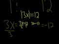 Solve the Absolute Value Equation |3x| = 12 #shorts