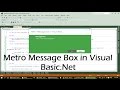 Creating Metro Message Box in Visual Basic.net.