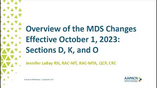 Overview of the Minimum Data Set Changes: Sections D, K, and O