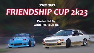 Friendship Cup 2k23 Presented By Scrape Yard