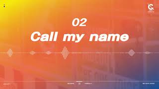 Call my name