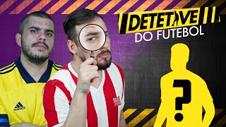 QUEM É O JOGADOR? - DETETIVE DO FUTEBOL