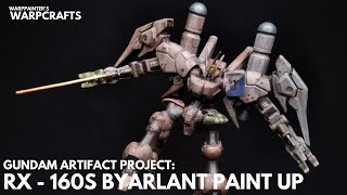 Painting the Gundam Artifact RX-160S Byarlant :)