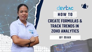 Data Analysis in Zoho Analytics | Formulas, Trends, and AI Insights