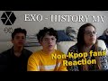 EXO - History MV Non-Kpop Fans Reaction - SiblingsReact