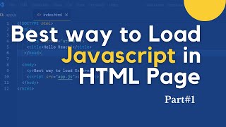 Javascript : Different ways to load JavaScript in HTML page explained - Part 1