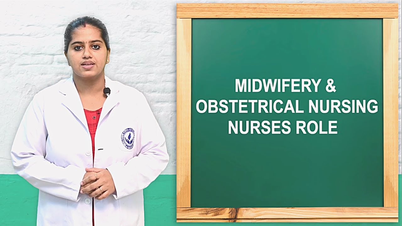 Midwifery And Obstetrical Nursing: Nurses Role| Obstetrical ...