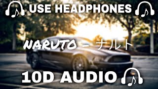 [10D AUDIO] NARUTO [ナルト] ☯ Trap & Bass Japanese Type Beat ☯ Trapanese Hip Hop Mix  - 10D SOUNDS