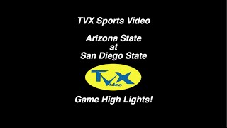 TVX Sports Video-ASU vs SDSU High Lights