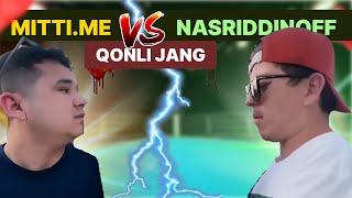 MITTI.ME VS NASRIDDINOFF qonli jang ☠️ | Mittivine