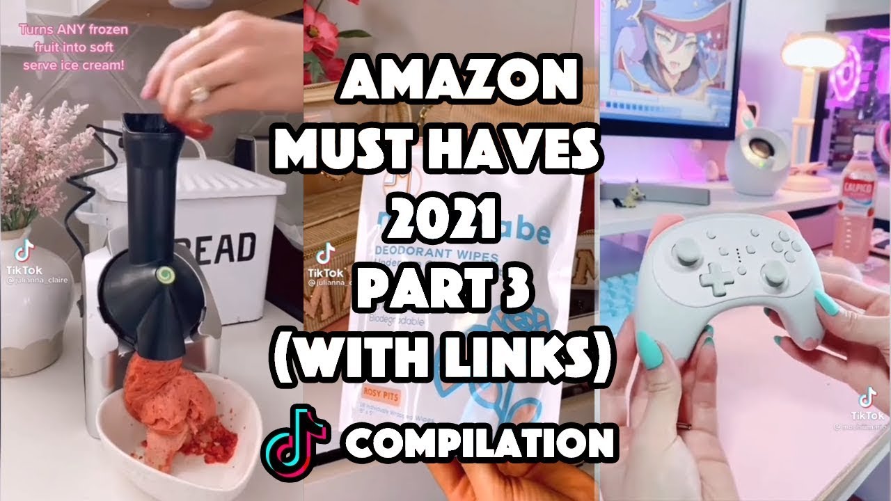 Amazon Must Haves 2021 With Links Amazon Favorites Part 1 Tiktok Made ...