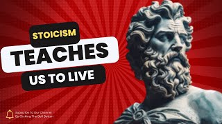 How to Stoicism teaches us to live