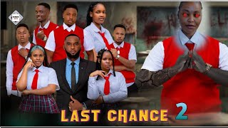 LAST CHANCE 2 | CHINGA MEDIA | LAST CHANCE PART 2 CHINGA MEDIA | Series Analysis