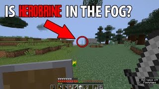 Finding Herobrine Hiding in The Fog in Minecraft? (Scary Her