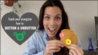 Quick + EASY steps to teach your youngster how to button & unbutton