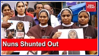 Church Vs Nun : Church Backs Rape Accused Bishop, Nuns Shunted Out