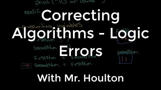 2.1.2 Algorithms - Common Logic Errors - Revise GCSE Computer Science