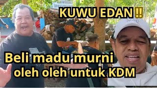 KUWU EDAN‼️BELI MADU MURNI  OLEH OLEH  UNTUK KDM #kuwuedan #viral #kangdedimulyadi