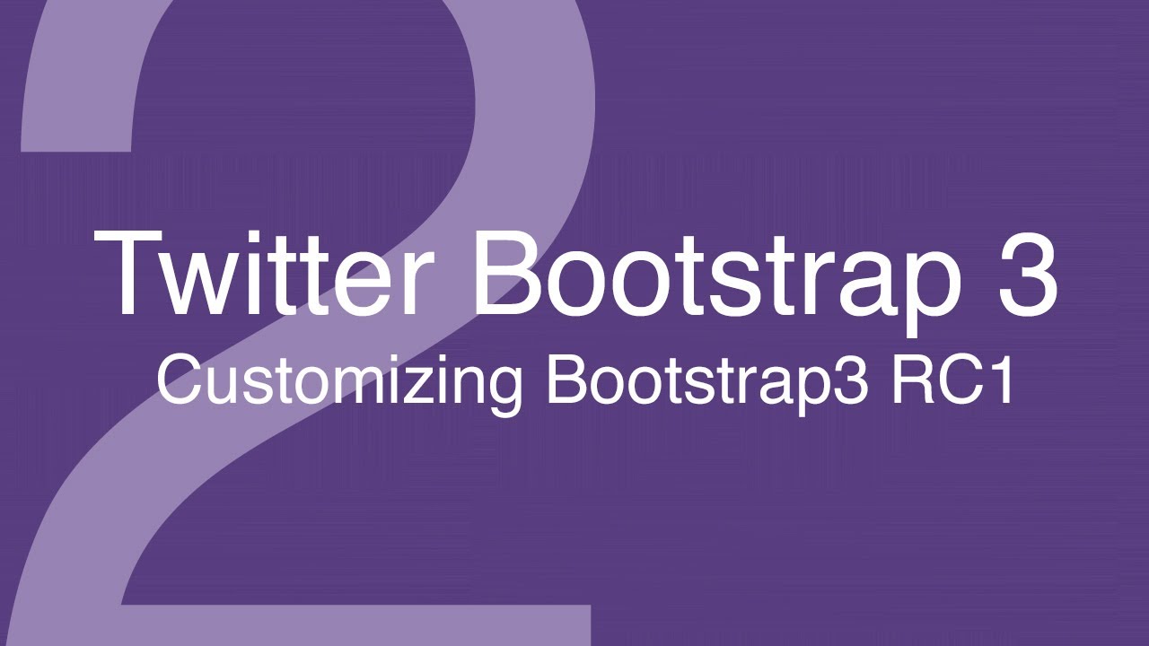 Twitter Bootstrap Tutorials 2: Customizing Bootstrap With LESS ...