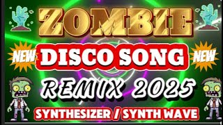 ZOMBIE // NEW DISCO SONG REMIX 2025 // SYNTHESIZER / SYNTH WAVE