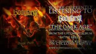 Bodyfarm - The Dark Age (official lyric video)