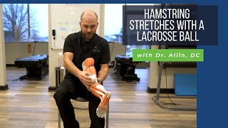 How to Use a Lacrosse Ball to Stretch Your Hamstrings