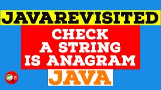 [Solved] - How to Check a String Is Anagram In Java? Example Tutorial | Code Below