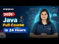 Java Full Course 2026 | Core Java Tutorial For Beginners | Advanced Java Full Course | Simplilearn