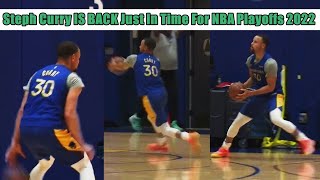 Stephen Curry IS BACK For Intense Shooting Workout Just In Time For NBA Playoffs 2022