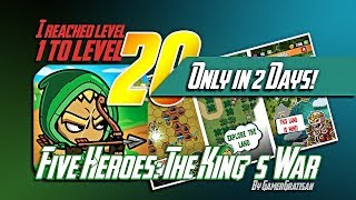 Five Heroes:  The King's War 🏆 My Heroes Restored