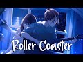 「Nightcore」→ Danny Vera - Roller Coaster || Lyrics