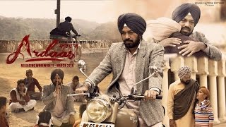 ਅਰਦਾਸ Biggest Punjabi Movie of  !! Gippy Grewal || Gurpreet Ghuggi - ARDAAS - New Punjabi Film