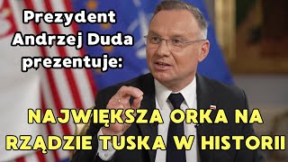 NAJWIĘKSZA ORKA NA RZĄDZIE TUSKA W HISTORII - WYWIAD PREZYDENTA ANDRZEJA DUDY KTÓRY WKURZYŁ TUSKA