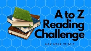 A to Z Reading Challenge