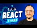 Learn React 2024 — Full course for beginners — 6 hours