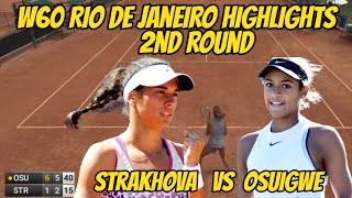 Valeriya Strakhova  VS Whitney Osuigwe W60 Rio de Janeiro, Singles 2nd Round Highlights