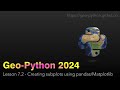 Geo-Python 2024 Lesson 7.2 - Creating subplots using pandas/Matplotlib
