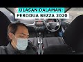 PERODUA BEZZA 2020 | Dalam Punya Cerita!