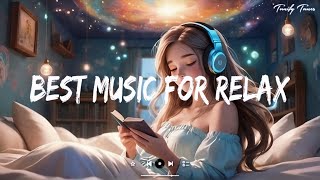 Best Relax Music 2025 | Beautiful Relaxing Music | Relaxing Music for Meditation