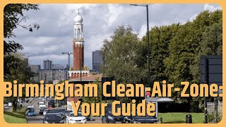 Birmingham clean-air-zone: everything you need to know