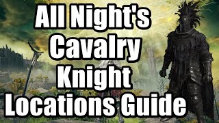 Elden Ring All Night's Cavalry Knight Locations Guide