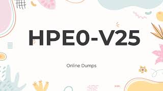 Valid HPE0-V25 HPE Hybrid Cloud Solutions Exam Dumps Share