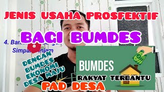 8 TIPS JENIS USAHA PROSFEKTIF UNTUK BUMDes TAHUN 2021