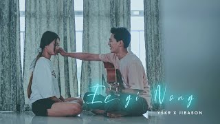 EE GI NONG | Jibason Khuman x YSKR | Official music video