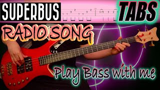 SUPERBUS - Radio Song (Bass Cover) + Play along TABS